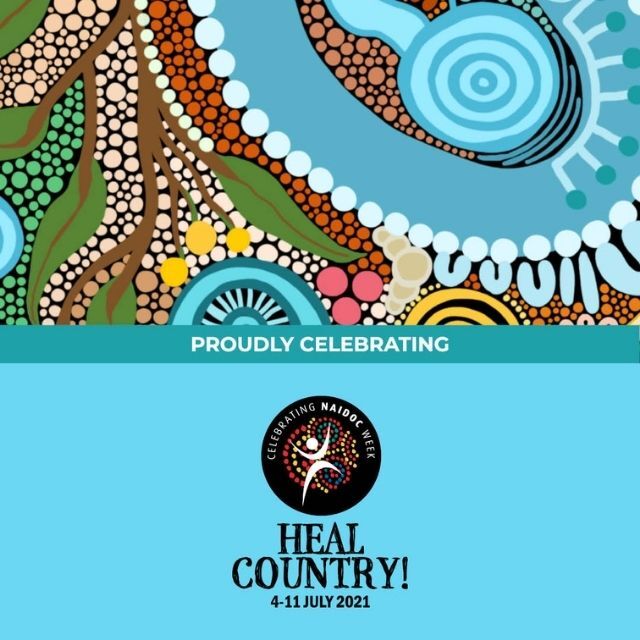 NAIDOC Week 2021 – Heal Country
