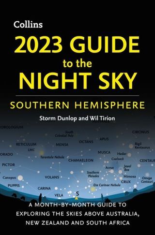 2023 guide to the night sky : Southern Hemisphere